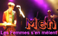 Article sur le concert de Men pendant le festival Les Femmes s'en mêlent