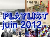 Playlist de juin 2012