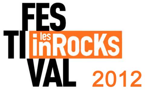 Festival des Inrocks 2012