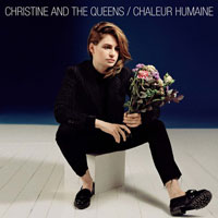 Chaleur humaine de Christine & The Queens