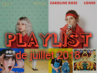 Playlist de juillet 2018