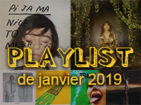 Playlist de janvier 2019